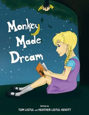 Sen vyrobený opicou - Monkey Made Dream