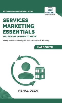 Základy marketingu služieb, ktoré ste vždy chceli vedieť - Services Marketing Essentials You Always Wanted to Know