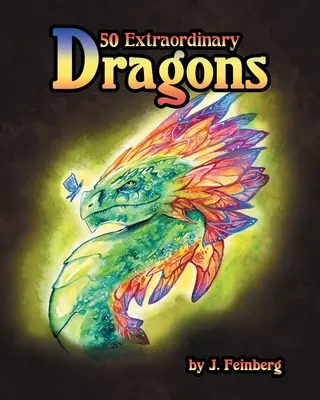 50 neobyčajných drakov - 50 Extraordinary Dragons