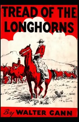 Šliapanie po longhornoch - Tread of the Longhorns