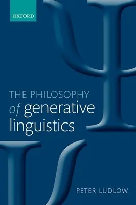 Filozofia generatívnej lingvistiky - Philosophy of Generative Linguistics