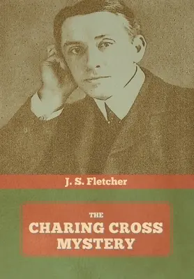 Záhada Charing Cross - The Charing Cross Mystery