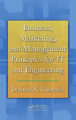 Obchodné, marketingové a manažérske princípy pre IT a inžinierstvo - Business, Marketing, and Management Principles for IT and Engineering