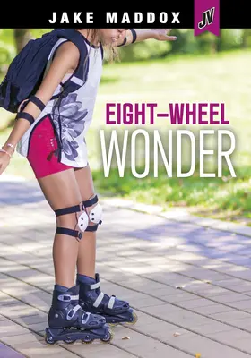 Osemkolesový zázrak - Eight-Wheel Wonder