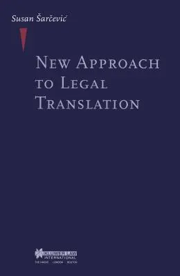 Nový prístup k právnemu prekladu - New Approach to Legal Translation