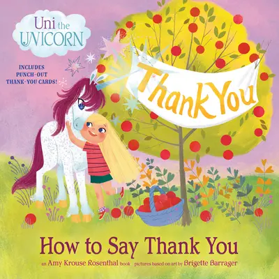 Uni the Unicorn: Ako povedať ďakujem - Uni the Unicorn: How to Say Thank You