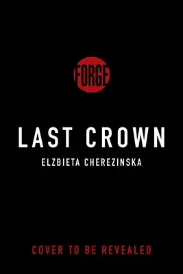 Posledná koruna - The Last Crown