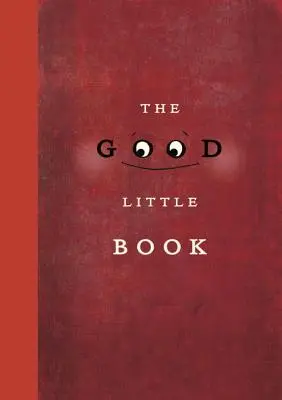 Dobrá knižka - The Good Little Book