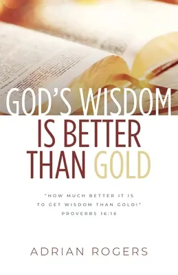 Božia múdrosť je lepšia ako zlato - God's Wisdom Is Better than Gold