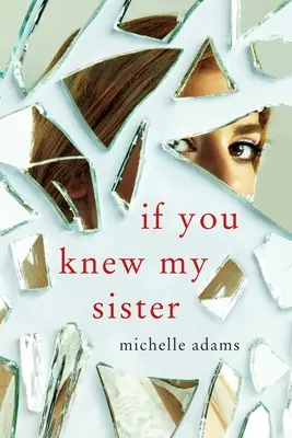 Keby si poznal moju sestru - If You Knew My Sister