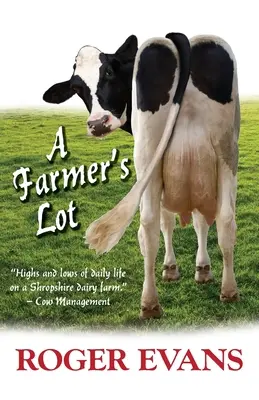 Farmársky údel - A Farmer's Lot