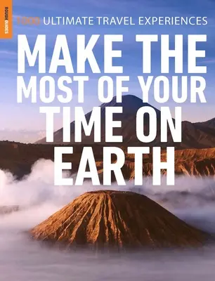 Sprievodca Rough Guide Využite svoj čas na Zemi naplno - Rough Guides Make the Most of Your Time on Earth