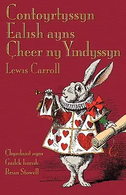 Contoyrtyssyn Ealish ayns heer ny Yindyssyn: Alice's Adventures in Wonderland in Manx