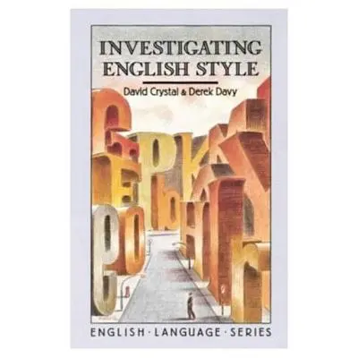 Skúmanie anglického štýlu - Investigating English Style