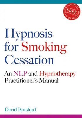 Hypnóza na odvykanie od fajčenia: Príručka pre praktického lekára Nlp a hypnoterapie [s CDROM] - Hypnosis for Smoking Cessation: An Nlp and Hypnotherapy Practitioner's Manual [With CDROM]