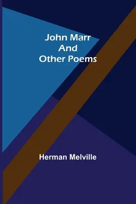 John Marr a iné básne - John Marr and Other Poems