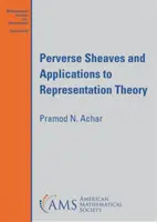 Perverzné vlny a aplikácie v teórii reprezentácií - Perverse Sheaves and Applications to Representation Theory