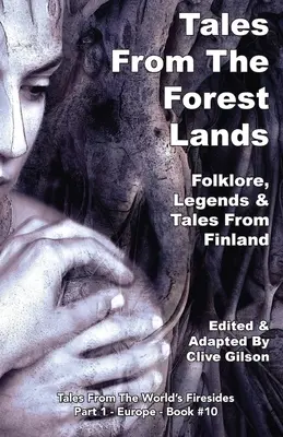 Príbehy z lesných krajín - Tales From The Forest Lands