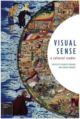 Vizuálny zmysel: A Cultural Reader (Kultúrna čítanka) - Visual Sense: A Cultural Reader