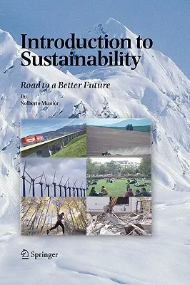 Úvod do udržateľnosti: Cesta k lepšej budúcnosti - Introduction to Sustainability: Road to a Better Future