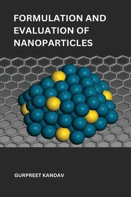 Formulácia a hodnotenie nanočastíc na cielenú liečbu obličiek a obličkových kameňov - Formulation and evaluation of nanoparticles for targeting kidney and treating kidney stone