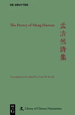 Poézia Meng Haorana - The Poetry of Meng Haoran