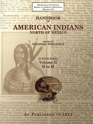 Príručka amerických indiánov severného Mexika V. 2/4 - Handbook of American Indians North of Mexico V. 2/4