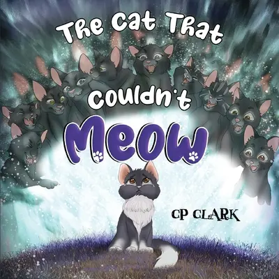 Kocúr, ktorý nevedel mňaukať - The Cat That Couldn't Meow