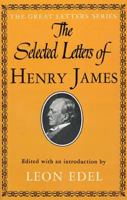 Vybrané listy Henryho Jamesa - The Selected Letters of Henry James
