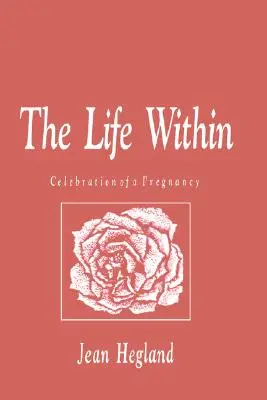 Život vo vnútri: Oslava tehotenstva - The Life Within: Celebration of a Pregnancy