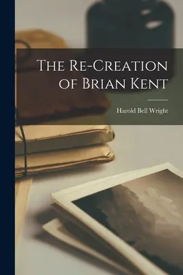 Opätovné stvorenie Briana Kenta - The Re-Creation of Brian Kent