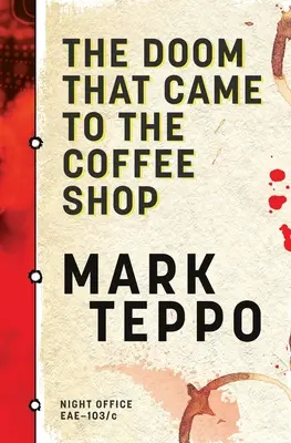 Osud, ktorý prišiel do kaviarne - The Doom That Came to the Coffee Shop