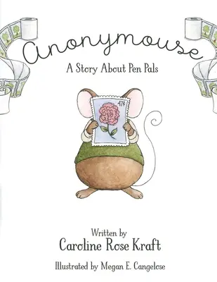 Anonymná myška: Príbeh o kamarátoch z pera - Anonymouse: A Story about Pen Pals