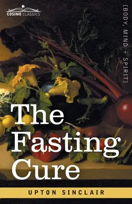 Pôstna liečba - The Fasting Cure