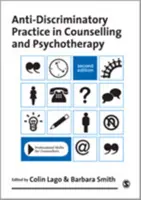 Antidiskriminačná prax v poradenstve a psychoterapii - Anti-Discriminatory Practice in Counselling and Psychotherapy