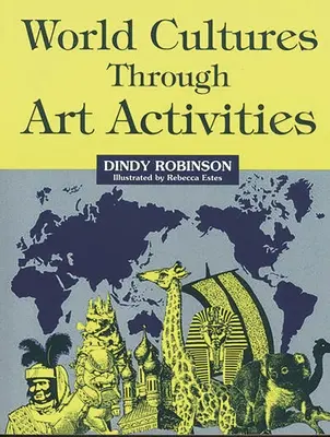 Svetové kultúry prostredníctvom umeleckých aktivít - World Cultures Through Art Activities