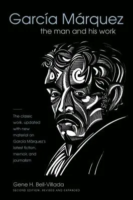 Garca Mrquez: Človek a jeho dielo - Garca Mrquez: The Man and His Work