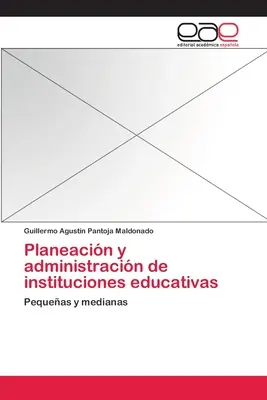 Planeacin y administracin de instituciones educativas