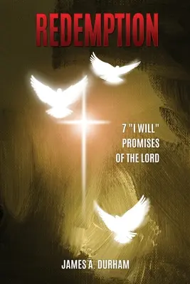Vykúpenie: 7 budem“ Pánove zasľúbenia“ - Redemption: 7 I will
