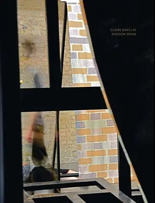 Claire Barclayová: Rozpätie tieňov - Claire Barclay: Shadow Spans