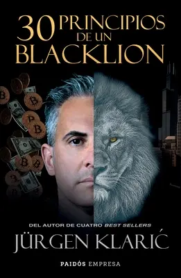 30 Principios de Un Blacklion / 30 zásad čierneho leva - 30 Principios de Un Blacklion / 30 Principles of a Blacklion