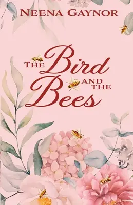 Vták a včely - The Bird and the Bees