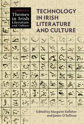 Technológia v írskej literatúre a kultúre - Technology in Irish Literature and Culture