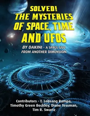 Vyriešené! Záhady priestoru, času a UFO - Solved! The Mysteries of Space, Time and UFOs
