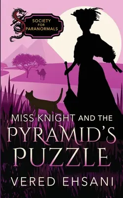 Slečna rytierka a hádanka pyramídy - Miss Knight and the Pyramid's Puzzle