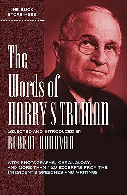 Slová Harryho S. Trumana - The Words of Harry S. Truman
