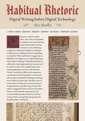 Obvyklá rétorika: Digitálne písanie pred digitálnymi technológiami - Habitual Rhetoric: Digital Writing Before Digital Technology