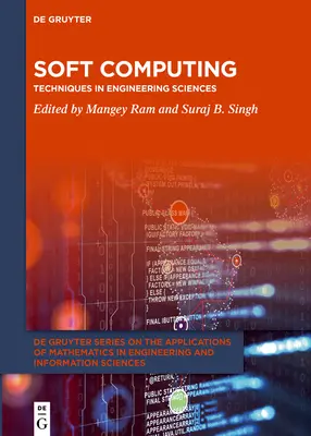 Soft Computing: Techniky v technických vedách - Soft Computing: Techniques in Engineering Sciences