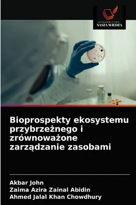 Bioprospekty ekosystému pribrzeżnego i zrwnoważone zarządzanie zasobami - Bioprospekty ekosystemu przybrzeżnego i zrwnoważone zarządzanie zasobami