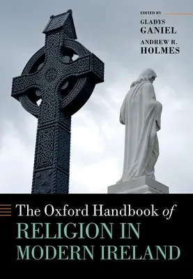 Oxfordská príručka o náboženstve v modernom Írsku - The Oxford Handbook of Religion in Modern Ireland